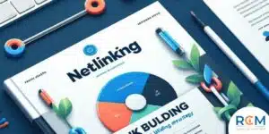 Guide stratégie netlinking ou link building efficace