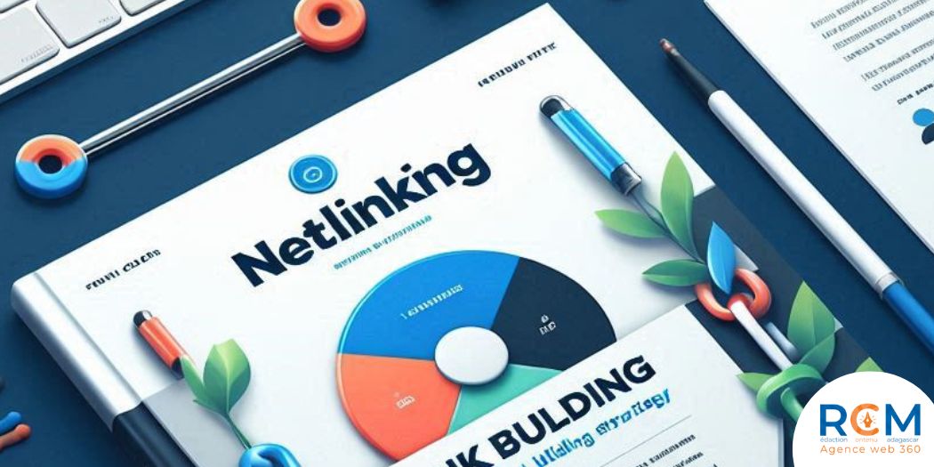Guide stratégie netlinking ou link building efficace
